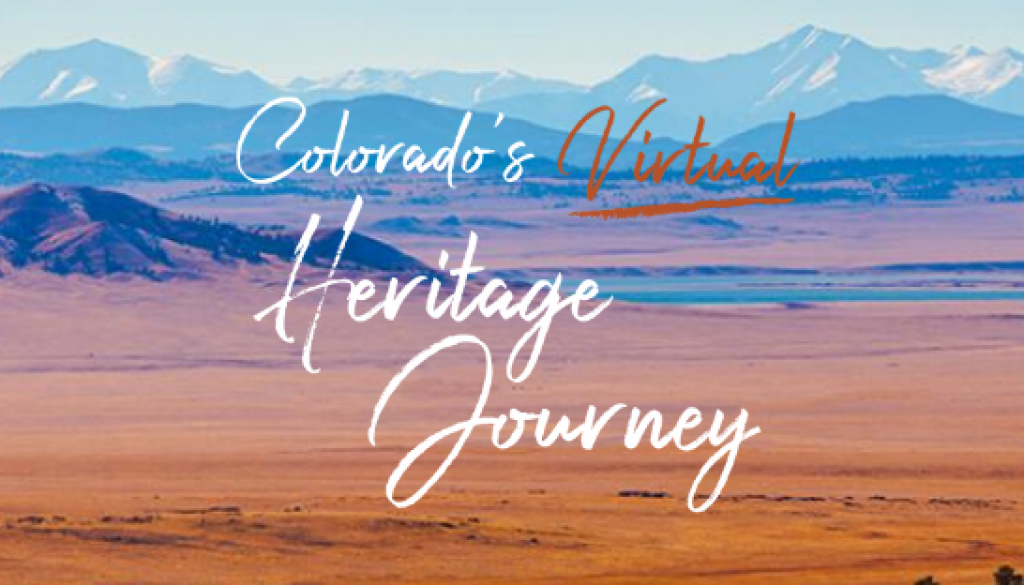 Colorado Virtual Heritage Journey